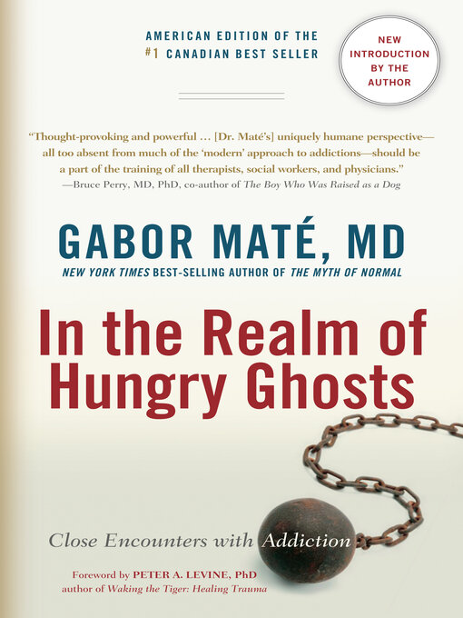 Title details for In the Realm of Hungry Ghosts by Gabor Maté, MD - Available